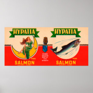 Hypatia Brand Salmon Label- Seattle, WA Poster