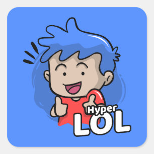 Hyper Lol Meme Cartoonish  Square Sticker