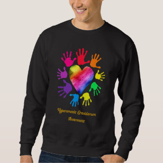 Hyperemesis Gravidarum Awareness Hands Sweatshirt
