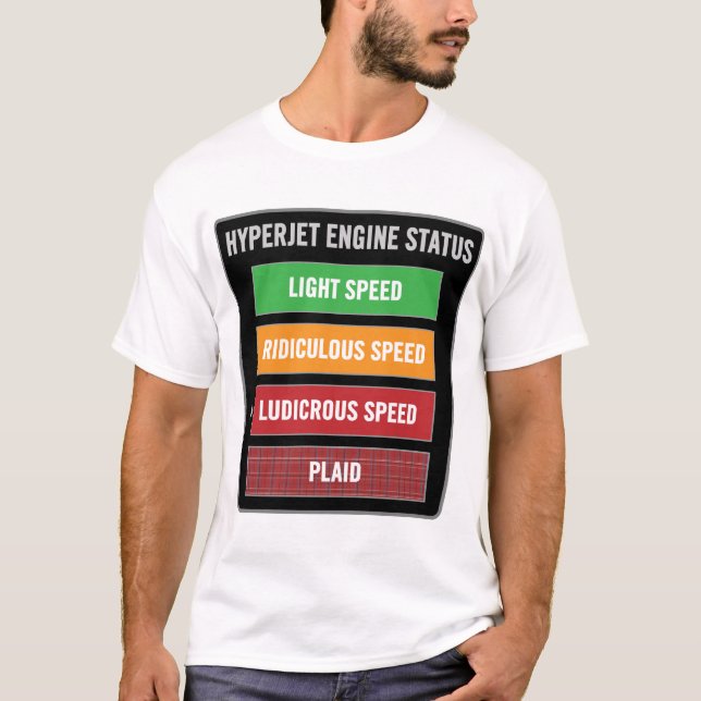 hyperjet engine status ludicrous speed plaid T-Shirt (Front)