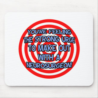 Hypnotise .. Funny Neurosurgeon Mouse Pad