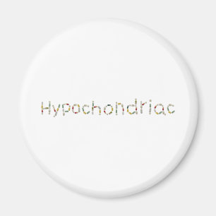 hypochondriac magnet