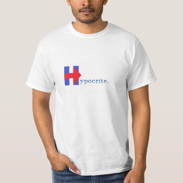 Hypocrite Hillary T-Shirt (Front)