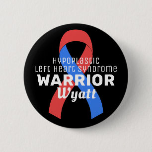 Hypoplastic Left Heart Syndrome Warrior Black 6 Cm Round Badge