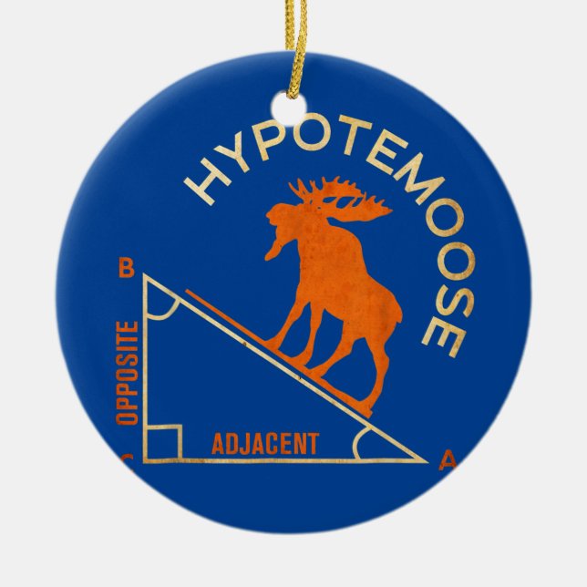 Hypotemoose Funny Mathematics Nerds Math Teacher Ceramic Ornament (Front)