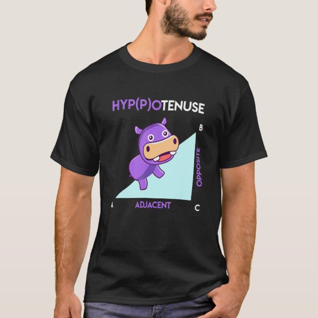 Hypotenuse Hippotenuse Math T-Shirt (Front)