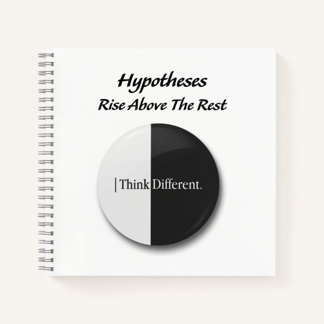 "Hypotheses: Rise above the rest: motivational  Notebook (Front)