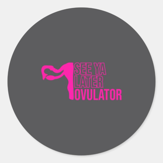 Hysterectomy Humor Funny Feminist Surgery Recovery Classic Round Sticker (Front)