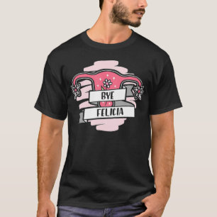 Hysterectomy Support Uterine Cancer Survivor Gift T-Shirt