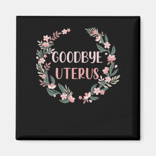 Hysterectomy Surgery Uterus Removal Survivor Magnet