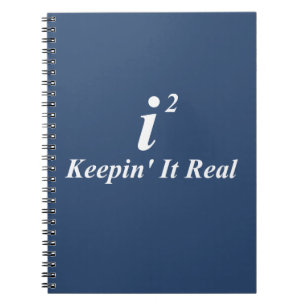 i2 Keepin' It Real Notebook