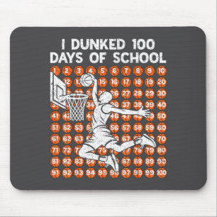 I 100 Basketball School 100 Days 100th Dunked Day Mouse Pad