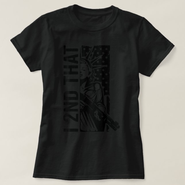 I 2nd That - Second Amendment Pro Gun Rights USA ( T-Shirt (Design Front)