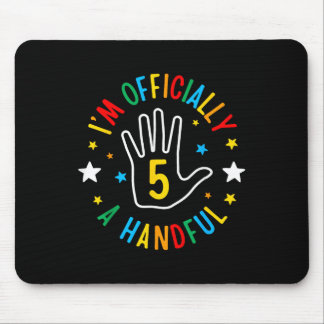 I'm Officially A Handful Funny 5th Birthday 5  Mouse Pad