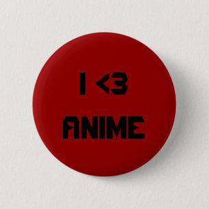 I <3 anime button