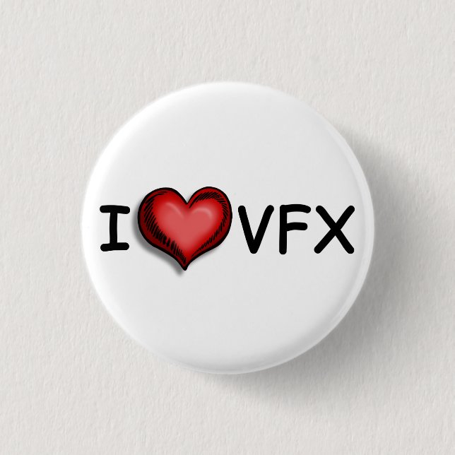 I <3 VFX button (Front)