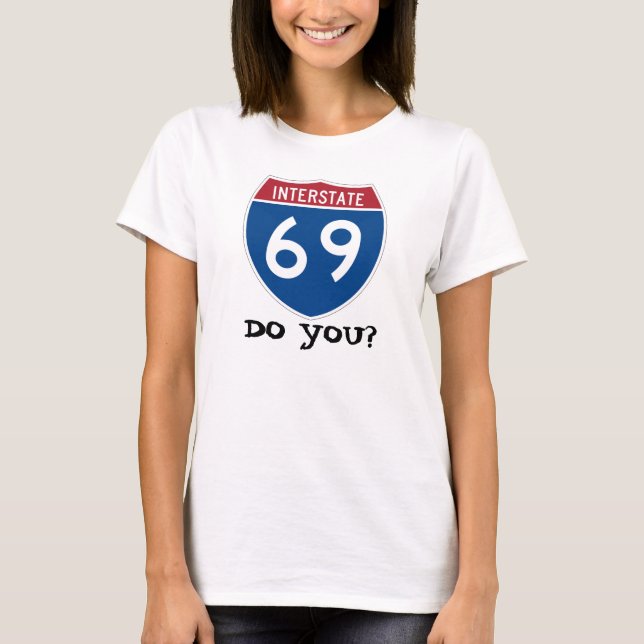 I-69 T-Shirt (Front)