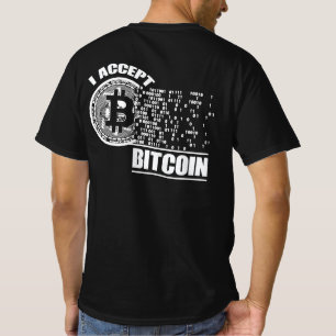 I Accept Bitcoin Crypto T-Shirt