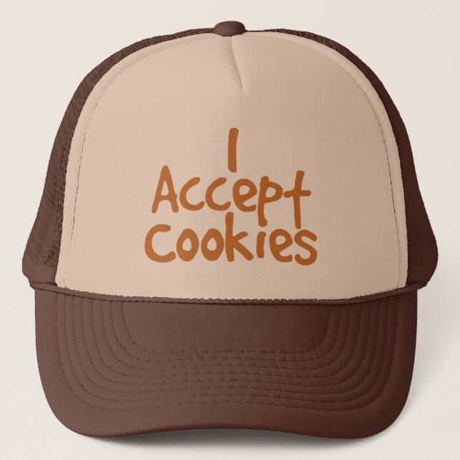 I Accept Cookies Trucker Hat (Front)