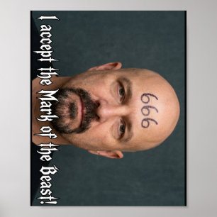 I Accept the Mark Poster