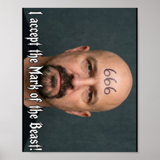 I Accept the Mark Poster