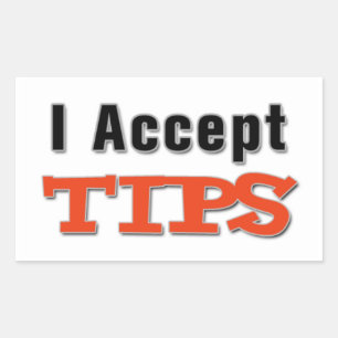 I Accept Tips Sticker