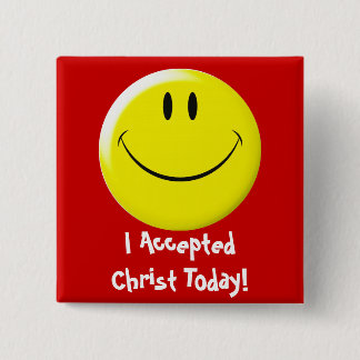 I Accepted Christ Today! 15 Cm Square Badge