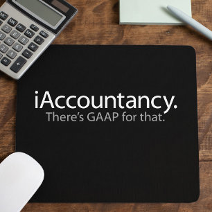 i Accountancy - There's GAAP For That Mouse Pad