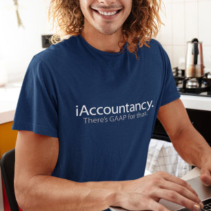 i Accountancy - There's GAAP For That T-Shirt