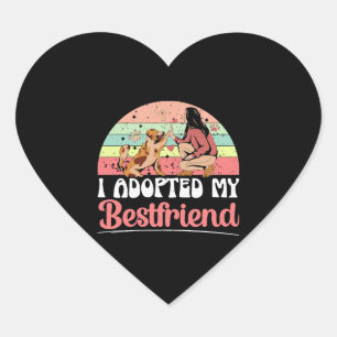 I Adopted My Bestfriend Animal Rights Dog Rescue Heart Sticker