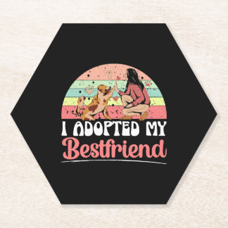 I Adopted My Bestfriend Animal Rights Dog Rescue Paper Coaster