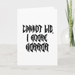 I Adore Horror  Card