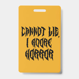 I Adore Horror ID Badge