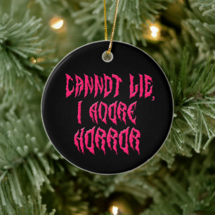 I Adore Horror (Pink Text) Ceramic Ornament