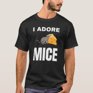 I adore Mice T-Shirt