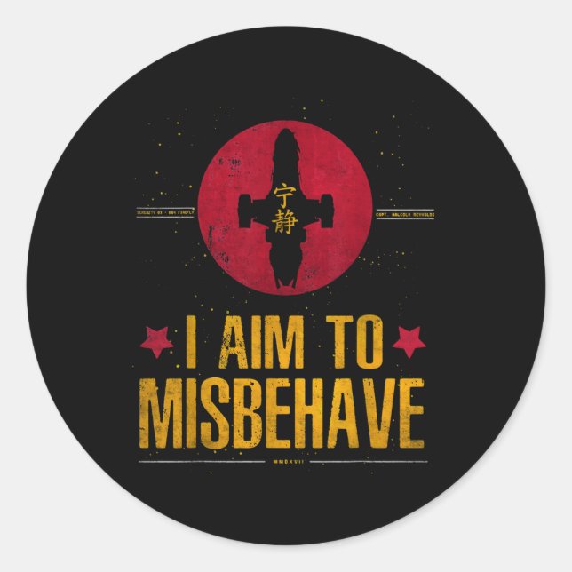 I Aim To Misbehave Classic Round Sticker (Front)