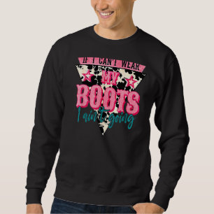 I Ain't Going Pink Leopard Country Western Cowhide Sweatshirt