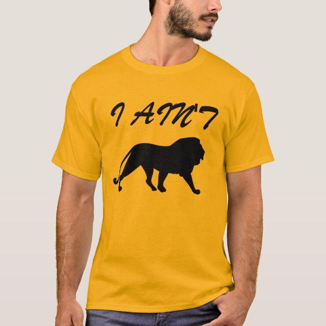 I AINT LION T-Shirt (Front)