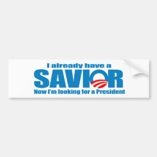 I already have a saviour bumper sticker