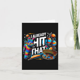 I Already Hit That Pinata Cinco De Mayo Party Gift Card