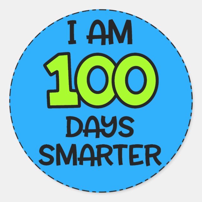 I am 100 Days Smarter Sticker (Front)