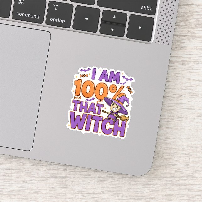 I Am 100% That Witch Halloween Fun (Detail)