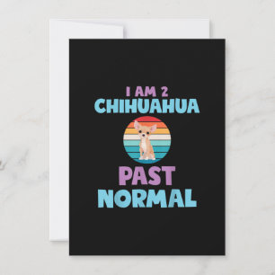 I Am 2 Chihuahua Past Normal Dog Lover Mum Girl Thank You Card