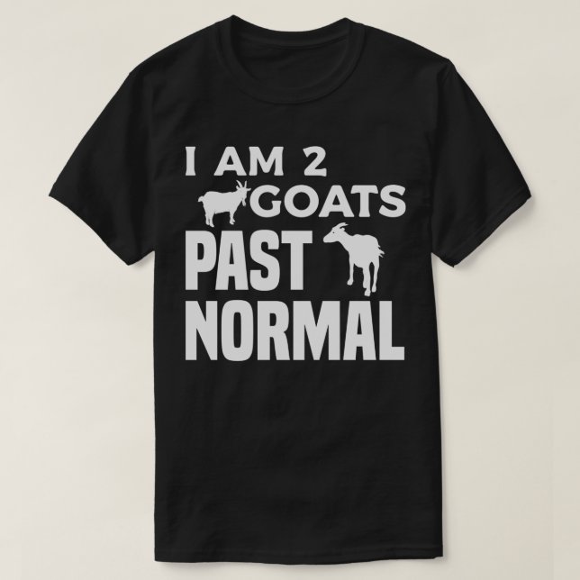 I am 2 Goats Past Normal Women Farm Goat Animal Lo T-Shirt (Design Front)