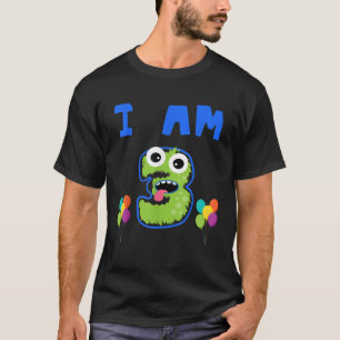 I Am 3 Happy 3rd Birthday funny Monster Number T-Shirt