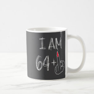 I Am 64 Plus 1 Funny For A 64th Birthday For Women Coffee Mug