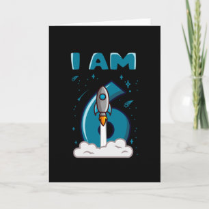 I AM 6 YEAR OLD 6th Birthday Boy Space Birthday Card
