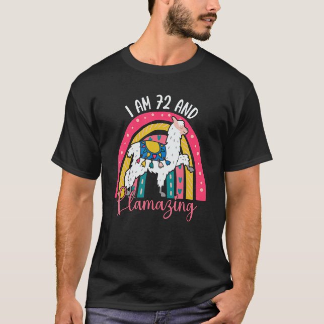 I Am 72 Year Old And Llamazing Alpaca   Llama 72nd T-Shirt (Front)