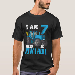 I Am 7 This is How I Roll 7th Birthday Seven Years T-Shirt