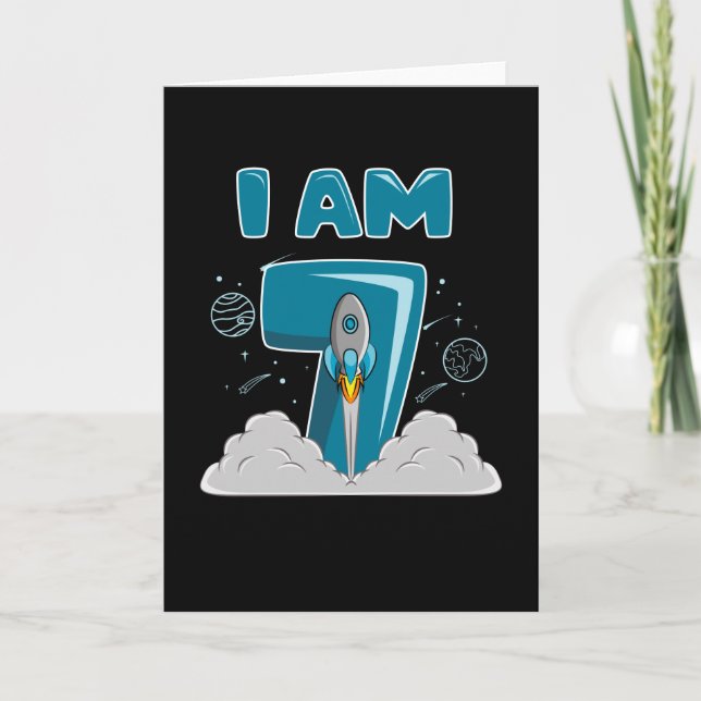 I AM 7 YEAR OLD 7th Birthday Boy Space Birthday Card (Front)